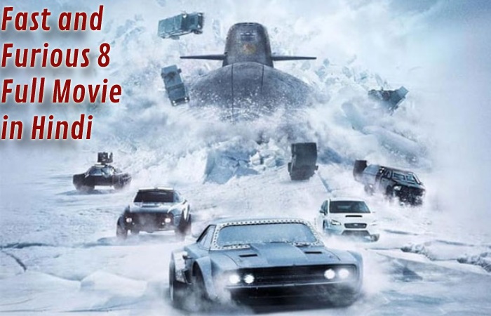 Fast and Furious 8 Full movie in hindi