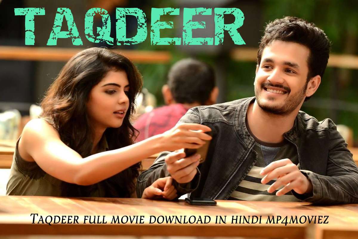 Taqdeer full movie download and watch in hindi mp4moviez