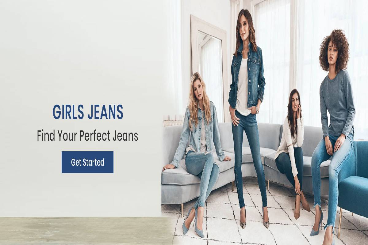 How to choose the perfect and right jeans for girls?