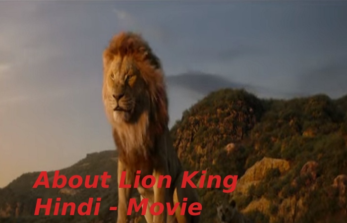 About Lion King Hindi - Movie