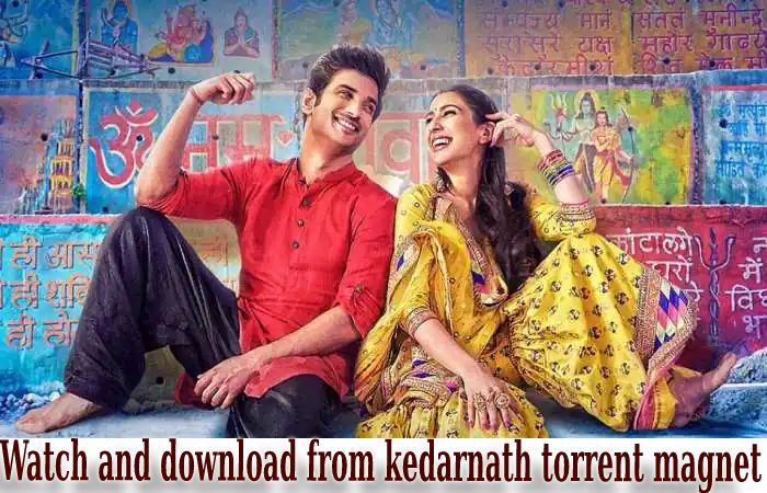 Kedarnath - Kedarnath torrent magnet (1)