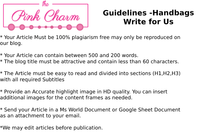 Guidelines -Handbags Write for Us